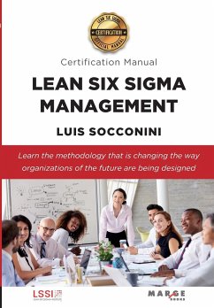 Lean Six Sigma Management. Certification Manual - Socconini, Luis