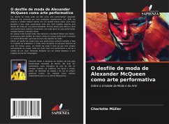 Cover O desfile de moda de Alexander McQueen como arte performativa