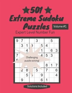501 Extreme Sudoku Puzzles: Expert Level Number Fun - Toms, Linda