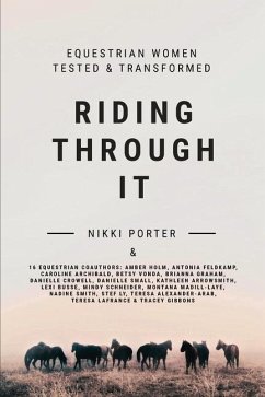 Riding Through It - Porter, Nikki
