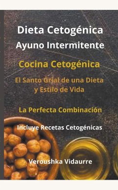 Dieta Cetogénica Ayuno Intermitente - Vidaurre, Veroushka