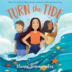 Turn the Tide - Dimopoulos, Elaine