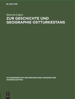 Zur Geschichte und Geographie Ostturkestans - Lüders, Heinrich