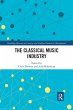The Classical Music Industry - Bild 1