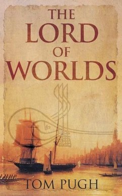 The Lord of Worlds - Pugh, Tom