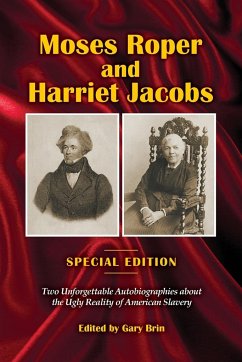 Moses Roper and Harriet Jacobs - Roper, Moses; Jacobs, Harriet