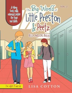 The Big World of Little Preston & Peetz - Cotton, Lisa