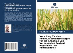 Vorschlag für eine Kommunikationsstrategie für die Annahme von Verbessertes Saatgut angesichts des Klimawandels - ABDOU MALAM ABDOU, Djibrilla