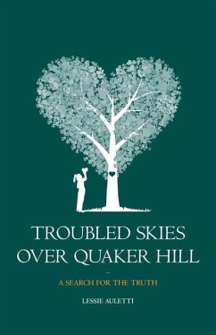 Troubled Skies Over Quaker Hill - Auletti, Lessie