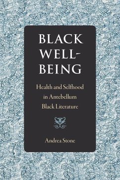 Black Well-Being - Stone, Andrea