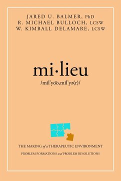 Mi-Lieu - Balmer, Jared U; Bulloch, R Michael; Delamare, W Kimball