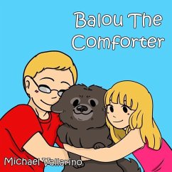 Balou the Comforter - Vallarino, Michael G.