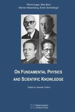 On Fundamental Physics and Scientific Knowledge - Born, Max; Heisenberg, Werner; Schrödinger, Erwin