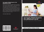 Surrogate Motherhood in the globalized world