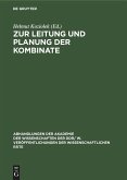 Zur Leitung und Planung der Kombinate