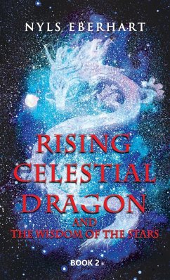 Rising Celestial Dragon - Eberhart, Nyls
