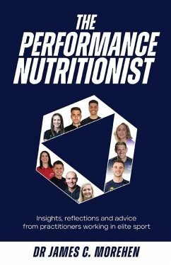 The Performance Nutritionist - Morehen, Dr. James C