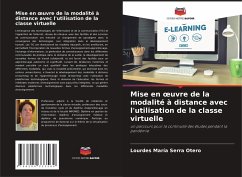 Mise en ¿uvre de la modalité à distance avec l'utilisation de la classe virtuelle - Serra Otero, Lourdes María