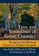 Tales and Tombstones of Sunset Cemetery - Bild 1