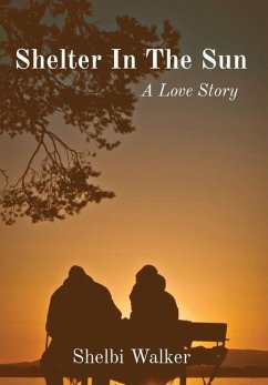 Shelter In The Sun - Walker, Shelbi