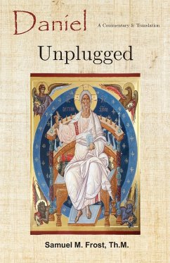 Daniel Unplugged - Frost, Samuel M.