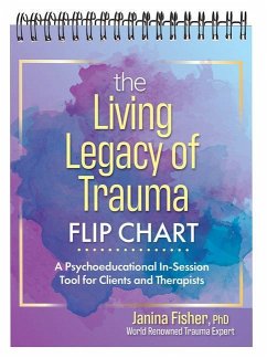 The Living Legacy of Trauma Flip Chart - Fisher, Janina