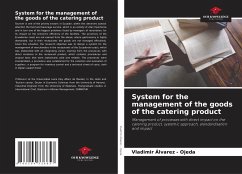 System for the management of the goods of the catering product - Álvarez - Ojeda, Vladimir