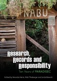 Research, Records and Responsibility