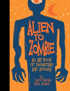 Alien to Zombie - Somers, Kevin