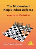 The Modernized King's Indian - Averbakh Variation