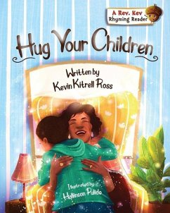 Hug Your Children - Ross, Kevin