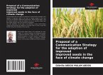 Proposal of a Communication Strategy for the adoption of improved improved seeds in the face of climate change