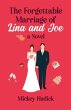 The Forgettable Marriage of Lina and Joe - Bild 1