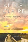 After Claire: In Search of a Habitable Life