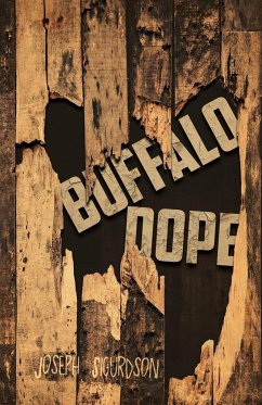 Buffalo Dope - Sigurdson, Joseph