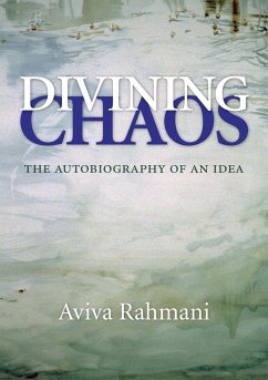 Divining Chaos - Rahmani, Aviva