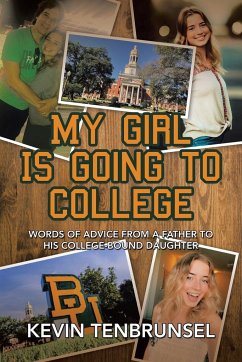 My Girl Is Going to College - Tenbrunsel, Kevin