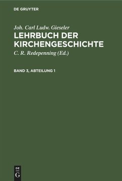 Cover Joh. Carl Ludw. Gieseler: Lehrbuch der Kirchengeschichte. Band 3, Abteilung 1