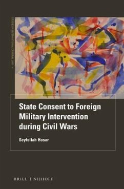 State Consent to Foreign Military Intervention During Civil Wars - Hasar, Seyfullah
