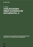Vorlesungen über numerische Mathematik, II