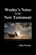 John Wesley's Notes on the Whole Bible - Bild 1
