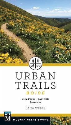 Urban Trails Boise - Weber, Lana