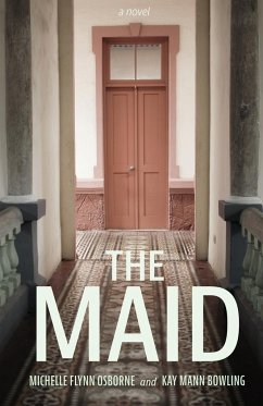 The Maid - Osborne, Michelle Flynn; Bowling, Kay Mann