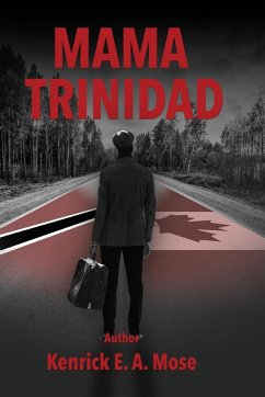 Mama Trinidad - Mose, Kenrick E. A.