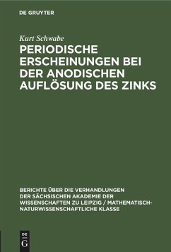 Cover Periodische Erscheinungen bei der anodischen Auflösung des Zinks