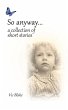 So anyway... - Bild 1
