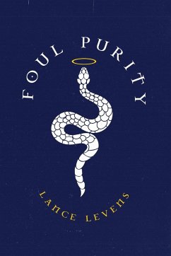 Foul Purity - Levens, Lance