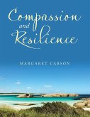 Compassion and Resilience