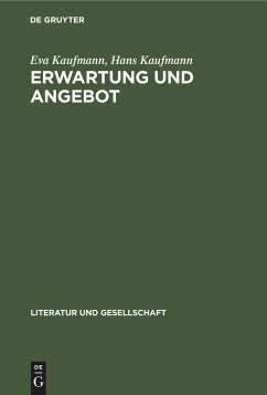 Erwartung und Angebot - Kaufmann, Hans; Kaufmann, Eva