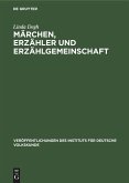 Märchen, Erzähler und Erzählgemeinschaft